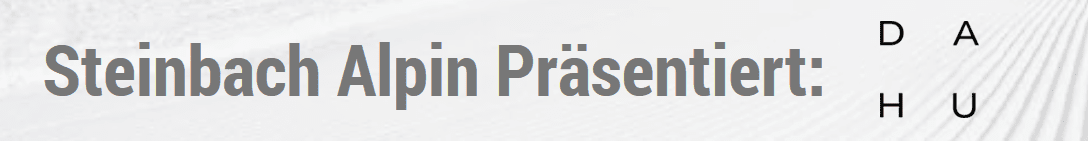 Steinbach Alpin Präsentiert: DAHU